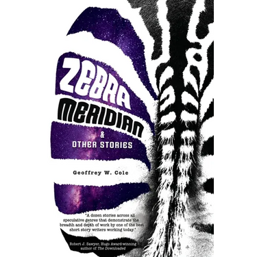Zebra Meridian and Other Stories