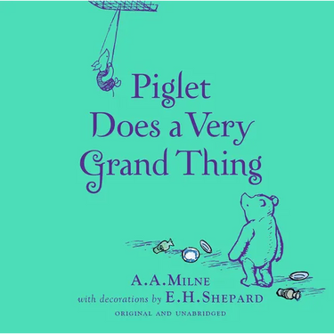 Winnie-The-Pooh: Piglet Does a Very Grand Thing