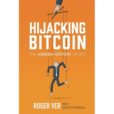 Hijacking Bitcoin: The Hidden History of BTC