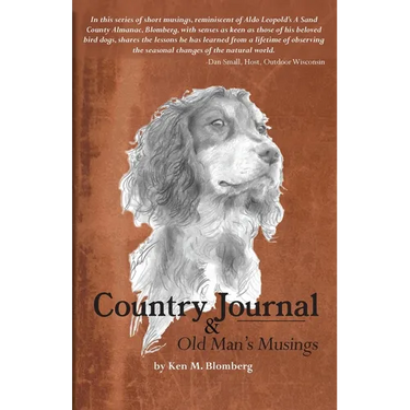 Country Journal and Old Man's Musings