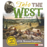 Into the West: Causes and Effects of U.S. Westward Expansion