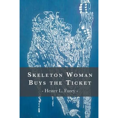 Skeleton Woman Buys the Ticket