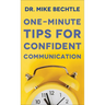 One-Minute Tips for Confident Communication