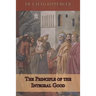 The Principle of the Integral Good