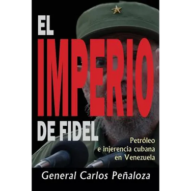 El Imperio de Fidel