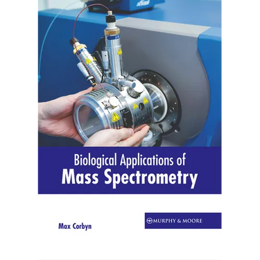 Biological Applications of Mass Spectrometry
