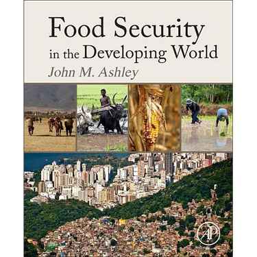 Food Security in the Developing World