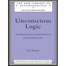 Unconscious Logic: An Introduction to Matte Blanco's Bi-Logic and Its Uses