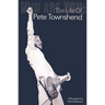 Who Are You: The Life of Pete Townshend