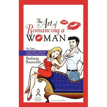 The Art of Romancing a Woman