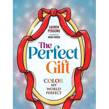 The Perfect Gift: Color My World Perfect