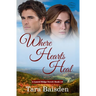 Where Hearts Heal (Laurel Ridge Series Book 14)