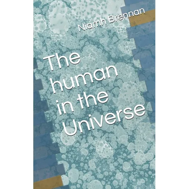 The human in the Universe