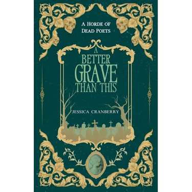 A Better Grave Than This