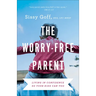 Worry-Free Parent