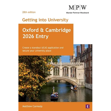 Getting into University: Oxford and Cambridge 2026 Entry