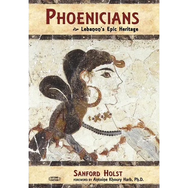 Phoenicians: Lebanon's Epic Heritage