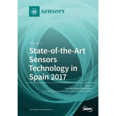 State-of-the-Art Sensors Technology in Spain 2017: Volume 1
