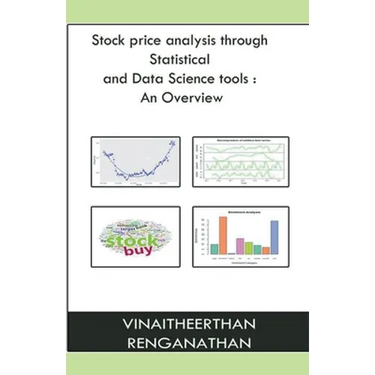 Stock Price Analysis Through Statistical And Data Science Tools: an Overview