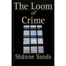 The Loom of Crime