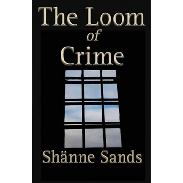 The Loom of Crime