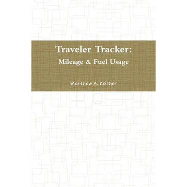 Traveler Tracker: Mileage & Fuel Usage