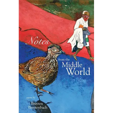 Notes from the Middle World