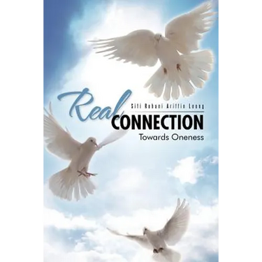 Real Connection: Towards Oneness