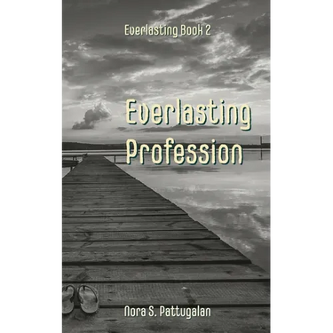 Everlasting Profession
