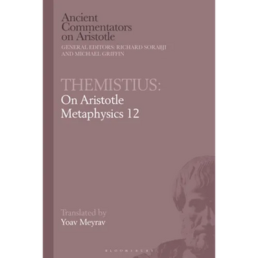 Themistius: On Aristotle Metaphysics 12