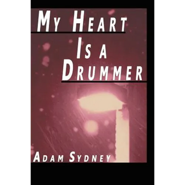 My Heart Is a Drummer