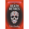 Death Retires