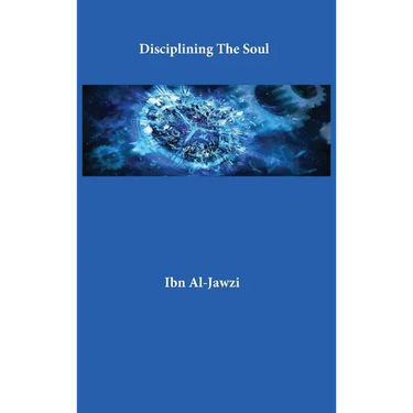 Disciplining The Soul