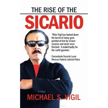 The Rise of the Sicario