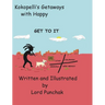 Kokopelli's Getaways with Happy: Get To It