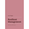 Resilient Management