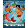 Maia's Mermaid Friend (paperback)