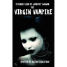 The Virgin Vampire