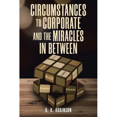 Circumstances to Corporate and the Miracles In Between