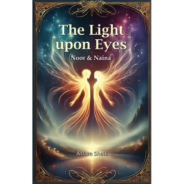 The Light Upon Eyes