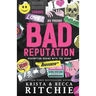 Bad Reputation