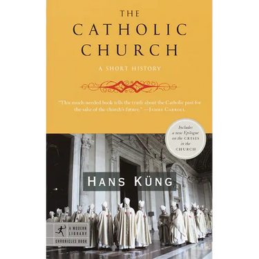 The Catholic Church: A Short History