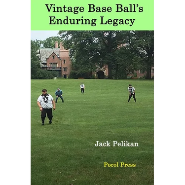 Vintage Base Ball's Enduring Legacy