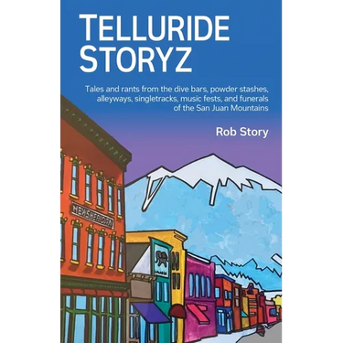 Telluride Storyz