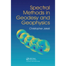 Spectral Methods in Geodesy and Geophysics