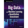 Big Data and Machine Learning in Quantitative Investment