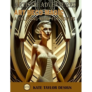 Art Deco Magic: A Coloring Book for Adults: A Luxurious Journey into Art Deco Style