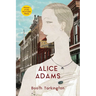 Alice Adams (Warbler Classics Annotated Edition)