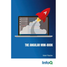 The Angular Mini-Book: A practical guide to developing apps with Angular and Spring Boot.