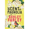 Scent of Magnolia